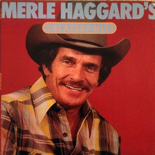 <i>Merle Haggards Greatest Hits</i> 1982 greatest hits album by Merle Haggard