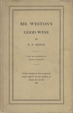 <i>Mr. Westons Good Wine</i> 1927 novel by T. F. Powys