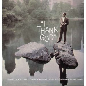 <i>I Thank God</i> (album) 1960 Sam Cooke compilation album