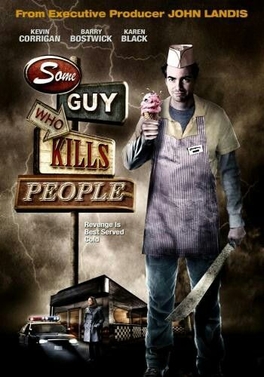 <i>Some Guy Who Kills People</i> 2012 American film