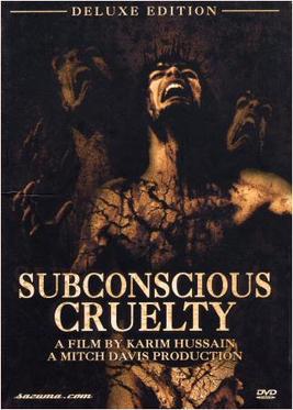 <i>Subconscious Cruelty</i> 2000 Canadian film