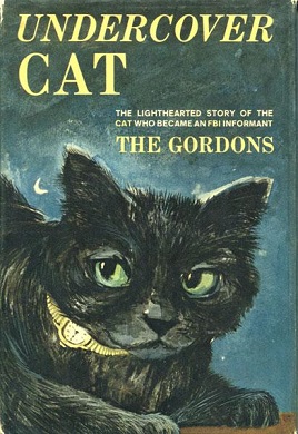<i>Undercover Cat</i> 1963 novel by Gordon and Mildred Gordon