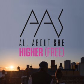 <span class="mw-page-title-main">Higher (Free)</span> 2013 single by All About She