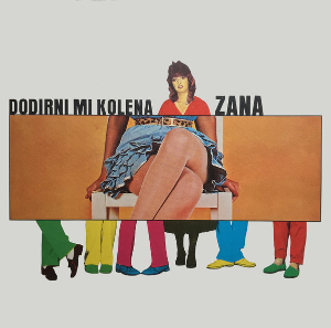 <i>Dodirni mi kolena</i> 1982 studio album by Zana