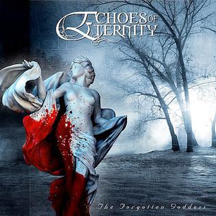 <i>The Forgotten Goddess</i> album by Echoes of Eternity