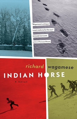 <i>Indian Horse</i> 2012 novel by Canadian writer Richard Wagamese