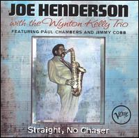 <i>Straight, No Chaser</i> (Joe Henderson album) 1996 live album by Joe Henderson