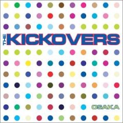 <i>Osaka</i> (album) 2002 studio album by The Kickovers