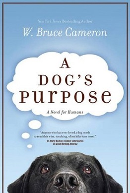 <i>A Dogs Purpose</i> 2010 novel by W. Bruce Cameron