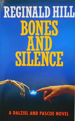 <i>Bones and Silence</i> 1990 novel by Reginald Hill