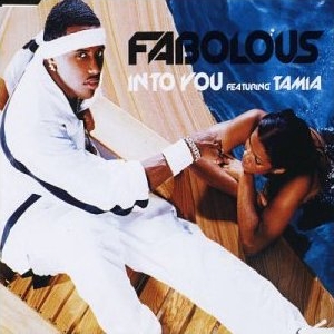 Into You (Fabolous song) 2003 single by Fabolous