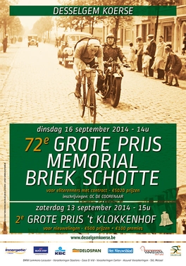 <span class="mw-page-title-main">GP Briek Schotte</span> Belgian one-day cycling race, one of the five monuments