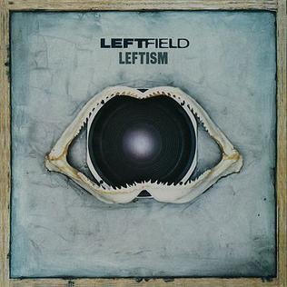 Leftism (album) - Wikipedia