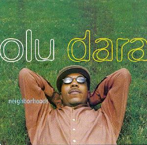 <i>Neighborhoods</i> (Olu Dara album) 2001 studio album by Olu Dara