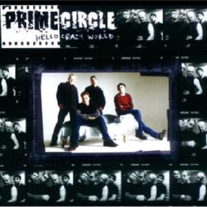 <i>Hello Crazy World</i> 2003 studio album by Prime Circle