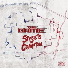 <i>Streets of Compton</i> 2016 soundtrack album by The Game