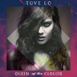 File:Tove Lo - Queen of the Clouds.png