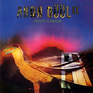 <i>Carnival in Babylon</i> 1972 studio album by Amon Düül II