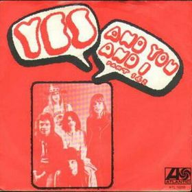 And You and I 1972 single by Yes