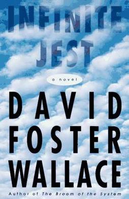 <i>Infinite Jest</i> 1996 novel by David Foster Wallace