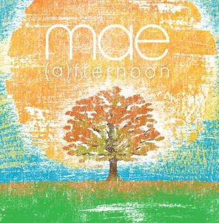 <i>Afternoon</i> (EP) 2009 EP by Mae