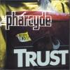 Pharcyde-trust.jpg