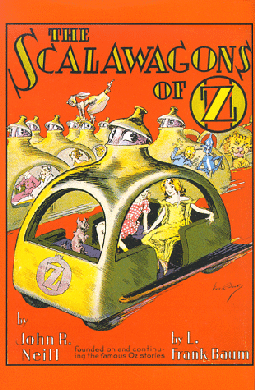 <i>The Scalawagons of Oz</i> 1941 book by John R. Neill