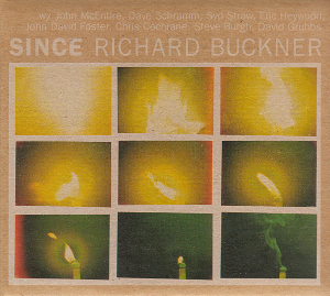 <i>Since</i> (album) 1998 studio album by Richard Buckner