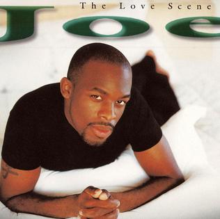 <span class="mw-page-title-main">The Love Scene</span> 1997 single by Joe