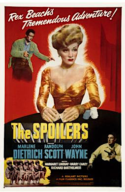 <i>The Spoilers</i> (1942 film) 1942 film by Ray Enright