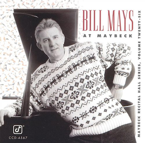 <i>Bill Mays at Maybeck</i> Live album by Bill Mays