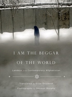 <i>I Am the Beggar of the World</i> Poetry collection