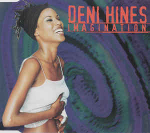 Imagination (Deni Hines song) 1996 single by Deni Hines