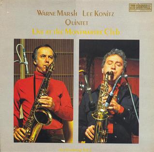 <i>Live at the Montmartre Club: Jazz Exchange Vol. 2</i> 1977 live album by Warne Marsh Lee Konitz Quintet