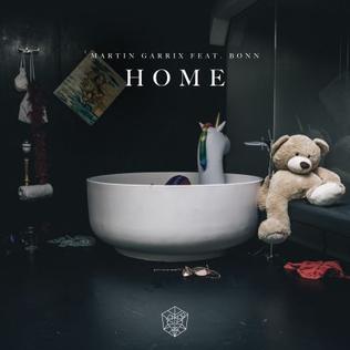 Home (Martin Garrix song) 2019 single by Martin Garrix featuring Bonn