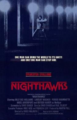 <i>Nighthawks</i> (1981 film) 1981 film by Bruce Malmuth