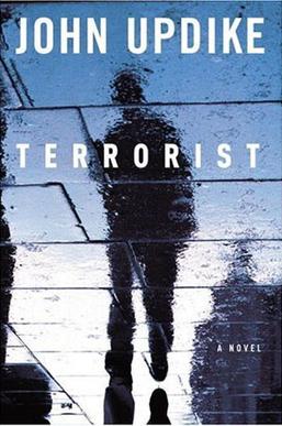 <i>Terrorist</i> (novel) 2006 novel by John Updike