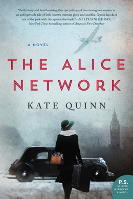 <i>The Alice Network</i> 2017 historical novel by Kate Quinn