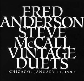 <i>Vintage Duets</i> 1994 studio album by Fred Anderson