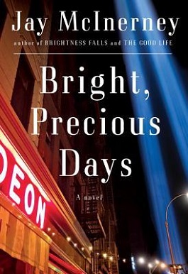 <i>Bright, Precious Days</i> Book by Jay McInerney