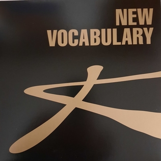 <i>New Vocabulary</i> 2014 live album by Ornette Coleman, Jordan Mclean, Amir Ziv, and Adam Holzman