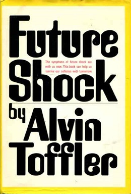 Future Shock is a 1970 book by American futurist Alvin Toffler,[1] written together with his spouse Adelaide Farrell,[2][3] in