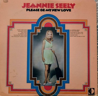 <i>Please Be My New Love</i> 1970 studio album by Jeannie Seely