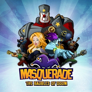 <i>Masquerade: The Baubles of Doom</i> 2016 video game