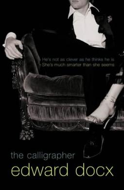 <i>The Calligrapher</i> 2003 novel by Edward Docx