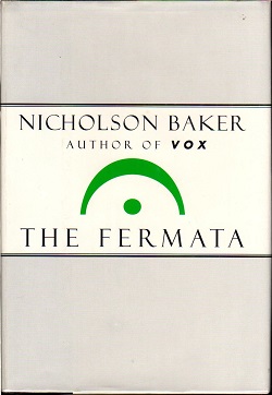 <i>The Fermata</i> 1994 novel by Nicholson Baker