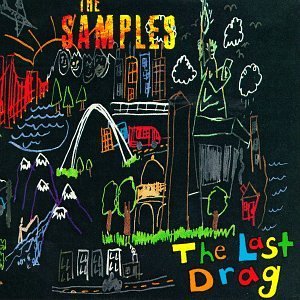 <i>The Last Drag</i> 1993 studio album by The Samples