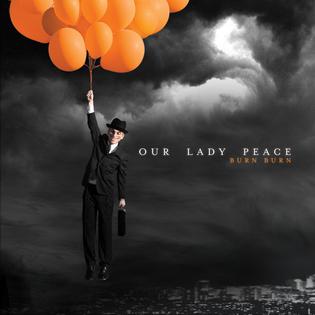 <i>Burn Burn</i> (album) 2009 studio album by Our Lady Peace