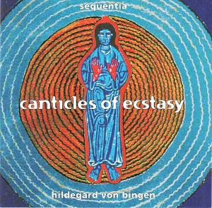 <i>Canticles of Ecstasy</i> 1994 studio album by Sequentia