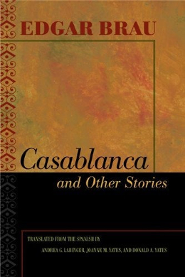 <i>Casablanca</i> (novella) 2003 novella by Edgar Brau